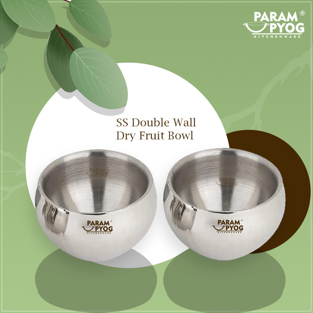 Param Upyog SS Double Wall Dry Fruit Bowl (Set Of 2)