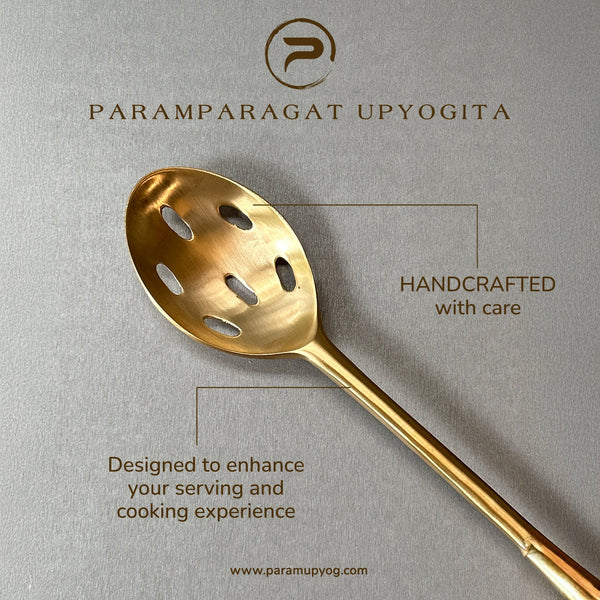 Paramparagat  Upyogita Chaitanya  Brass Serving Spoon Slotted