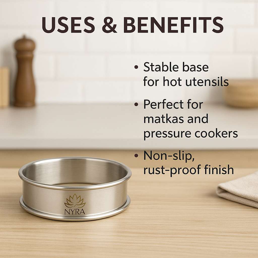 Benefits of Stainless Steel Matka Ring/Pot stand