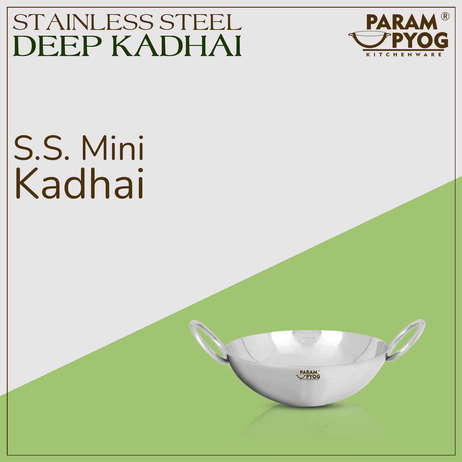 Param Upyog Stainless Steel Deep Kadhai - Mini Size